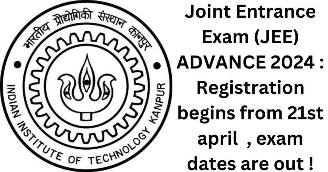 Joint Entrance Exam (JEE) ADVANCE